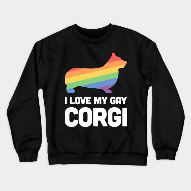 Corgi - Funny Gay Dog LGBT Pride Crewneck Sweatshirt by MeatMan